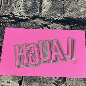 Tonic Studios "LAUGH" Sentiments Die Set